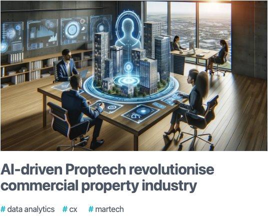 AI-driven Proptech revolutionise commercial property industry